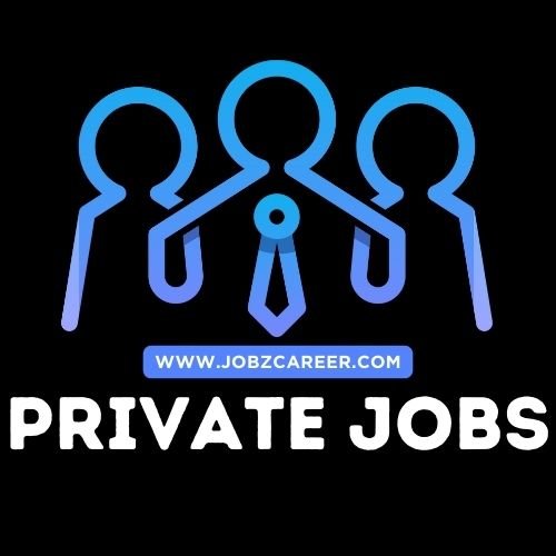 Private Jobs New Jobzcareer